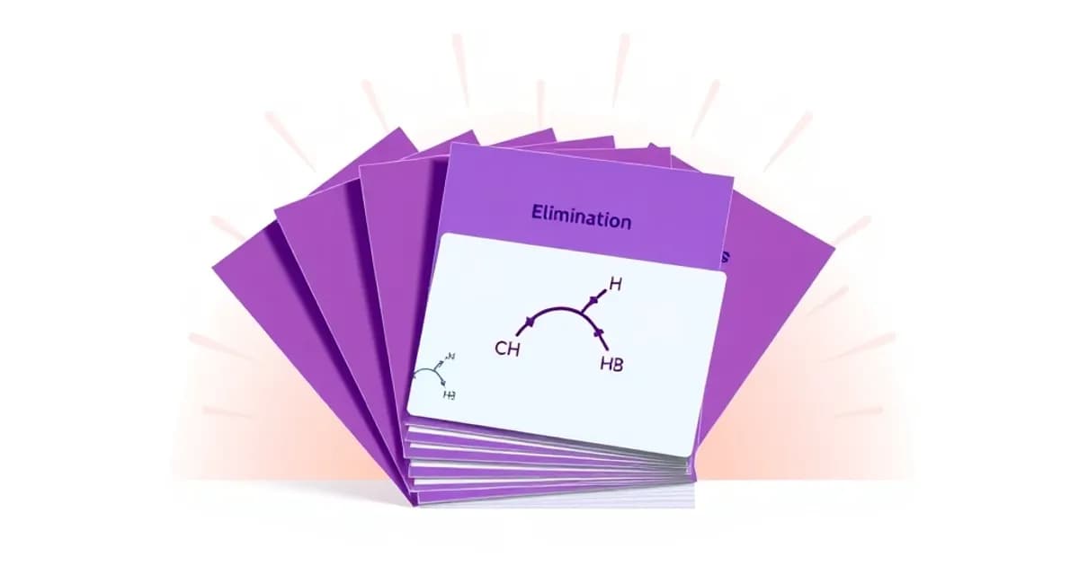 Elimination reactions flashcards - study with AI flashcards and spaced repetition