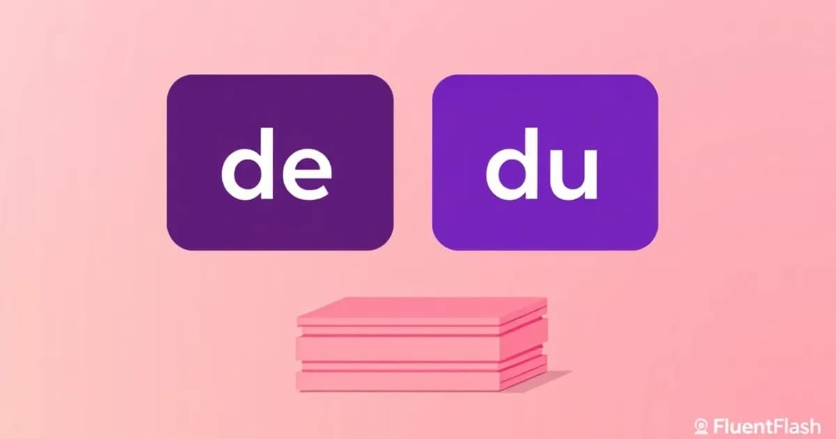 French de du difference - study with AI flashcards and spaced repetition